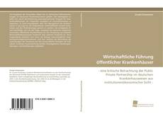 Portada del libro de Wirtschaftliche Führung öffentlicher Krankenhäuser