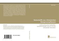 Portada del libro de Naturstoffe aus chinesischen Mangrovenpflanzen