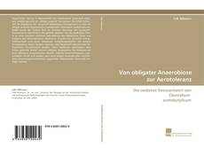 Portada del libro de Von obligater Anaerobiose zur Aerotoleranz