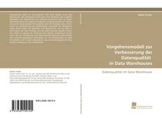 Portada del libro de Vorgehensmodell zur Verbesserung der Datenqualität in Data Warehouses