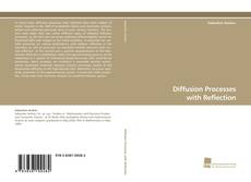 Portada del libro de Diffusion Processes with Reflection