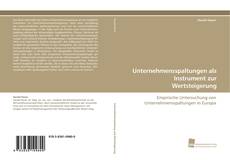 Portada del libro de Unternehmensspaltungen als Instrument zur Wertsteigerung