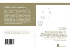 Buchcover von Bioimpedanz-basierte Überwachung muskulärer Herzunterstützungssysteme