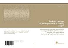 Portada del libro de Gezielte Start-up-Gründungen durch Founding Angels