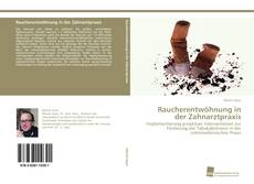 Portada del libro de Raucherentwöhnung in der Zahnarztpraxis