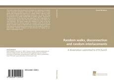 Portada del libro de Random walks, disconnection and random interlacements