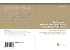 Copertina di Bedingungen erfolgreicher Organisations- entwicklungsmaßnahmen