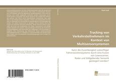 Portada del libro de Tracking von Verkehrsteilnehmern im Kontext von Multisensorsystemen