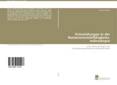 Entwicklungen in der Rasterionenleitfähigkeits-mikroskopie kitap kapağı