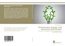 Copertina di Environment, Energy, and Economic Performance