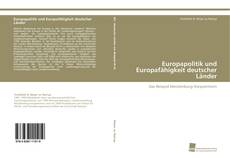 Portada del libro de Europapolitik und Europafähigkeit deutscher Länder