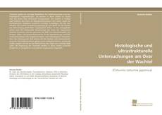 Portada del libro de Histologische und ultrastrukturelle Untersuchungen am Ovar der Wachtel