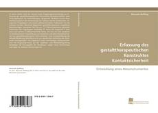 Portada del libro de Erfassung des gestalttherapeutischen Konstruktes Kontaktsicherheit