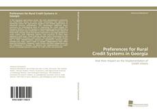 Portada del libro de Preferences for Rural Credit Systems in Georgia