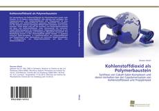 Couverture de Kohlenstoffdioxid als Polymerbaustein