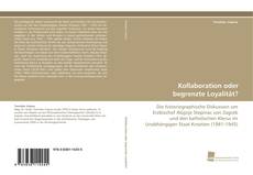 Portada del libro de Kollaboration oder begrenzte Loyalität?