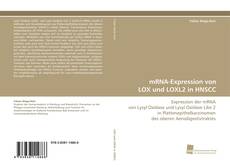 Copertina di mRNA-Expression von LOX und LOXL2 in HNSCC