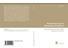 Portada del libro de Derivatisierung von Allenyliden-Komplexen