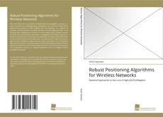 Portada del libro de Robust Positioning Algorithms for Wireless Networks