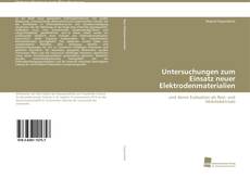 Portada del libro de Untersuchungen zum Einsatz neuer Elektrodenmaterialien