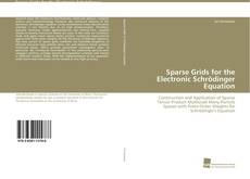 Portada del libro de Sparse Grids for the Electronic Schrödinger Equation