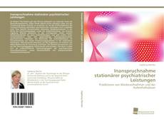 Portada del libro de Inanspruchnahme stationärer psychiatrischer Leistungen