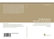 Portada del libro de Die Blockade des Neuropilin-2 bei Arthritis