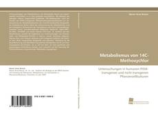 Copertina di Metabolismus von 14C-Methoxychlor