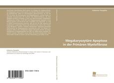 Обложка Megakaryozytäre Apoptose in der Primären Myelofibrose