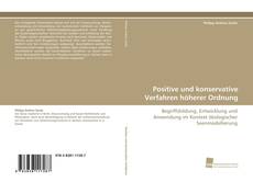 Portada del libro de Positive und konservative Verfahren höherer Ordnung