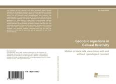 Portada del libro de Geodesic equations in General Relativity