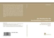 Portada del libro de Das Musikarchiv des Servitenklosters in Innsbruck