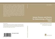 Copertina di Sensor Process and Device for Determining a Physical Value