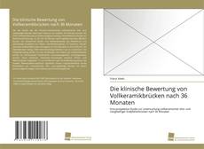 Portada del libro de Die klinische Bewertung von Vollkeramikbrücken nach 36 Monaten