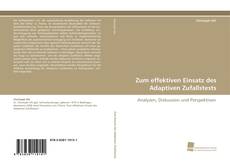 Portada del libro de Zum effektiven Einsatz des Adaptiven Zufallstests