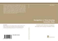 Portada del libro de Navigation in Time-Varying Scientific Data