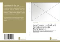 Copertina di Auswirkungen von Kraft- und Verhaltenstraining bei Rückenpatienten