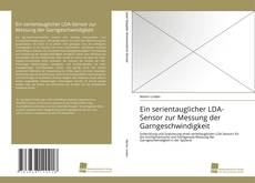 Portada del libro de Ein serientauglicher LDA-Sensor zur Messung der Garngeschwindigkeit