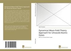 Portada del libro de Dynamical Mean-Field Theory Approach for Ultracold Atomic Gases