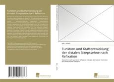 Copertina di Funktion und Kraftentwicklung der distalen Bizepssehne nach Refixation