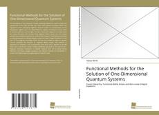 Copertina di Functional Methods for the Solution of One-Dimensional Quantum Systems