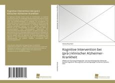 Portada del libro de Kognitive Intervention bei (prä-) klinischer Alzheimer-Krankheit