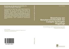 Portada del libro de Bewertung von Benutzerschnittstellen für Cockpits hochagiler Flugzeuge