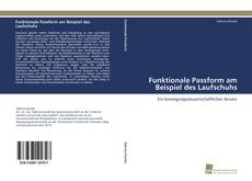 Portada del libro de Funktionale Passform am Beispiel des Laufschuhs