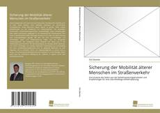 Portada del libro de Sicherung der Mobilität älterer Menschen im Straßenverkehr