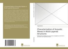 Portada del libro de Characterization of Acoustic Waves in Multi-Layered Structures