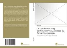 Copertina di CNT's & human lung epithelials in vitro, assessed by Raman Spectroscopy