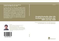 Capa do livro de Vergleichsstudie über die Verwaltung zwischen der BRD und der DDR 