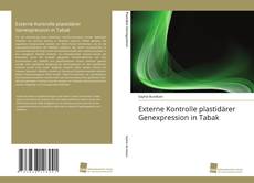 Copertina di Externe Kontrolle plastidärer Genexpression in Tabak