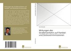 Portada del libro de Wirkungen des Straßenverkehrs auf Partikel- und Stickoxid-Immissionen